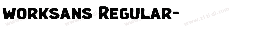 worksans Regular字体转换 worksans Regular字体转换